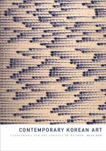 BOOK REVIEW: Joan Key, ‘Contemporary Korean Art: Tansaekhwa and the Urgency of Method’